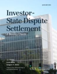 Investor-State Dispute Settlement : A Reality Check (Csis Reports)
