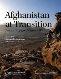 Afghanistan at Transition : The Lessons of the Longest War (Csis Reports)