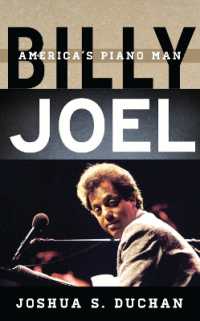 Billy Joel : America's Piano Man (Tempo: a Rowman & Littlefield Music Series on Rock, Pop, and Culture)