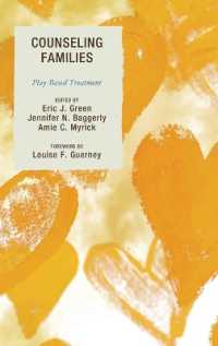 Counseling Families : Play-Based Treatment