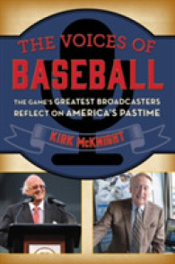 The Voices of Baseball : The Game's Greatest Broadcasters Reflect on America's Pastime