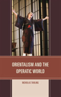 オペラとオリエンタリズム<br>Orientalism and the Operatic World