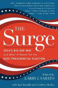 The Surge : 2014's Big GOP Win and What It Means for the Next Presidential Election