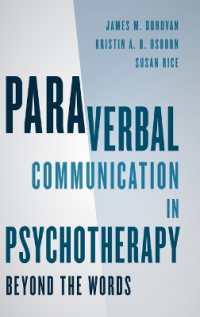 精神療法における非言語コミュニケーション<br>Paraverbal Communication in Psychotherapy : Beyond the Words