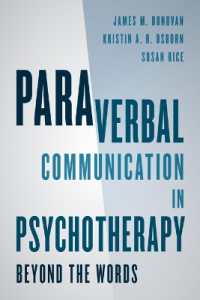 精神療法における非言語コミュニケーション<br>Paraverbal Communication in Psychotherapy : Beyond the Words