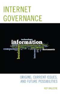 Internet Governance : Origins, Current Issues, and Future Possibilities