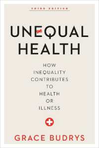 Unequal Health : How Inequality Contributes to Health or Illness （3RD）