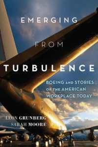 Emerging from Turbulence : Boeing and Stories of the American Workplace Today