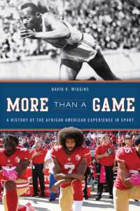 More than a Game : A History of the African American Experience in Sport (The African American Experience Series)