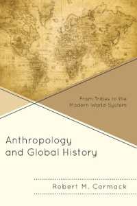 人類学とグローバル・ヒストリー<br>Anthropology and Global History : From Tribes to the Modern World-System