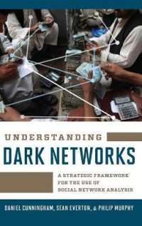 Understanding Dark Networks : A Strategic Framework for the Use of Social Network Analysis