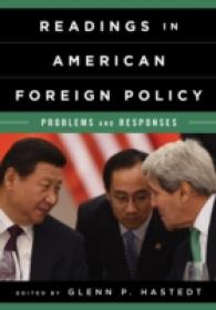 アメリカ対外政策読本<br>Readings in American Foreign Policy : Problems and Responses