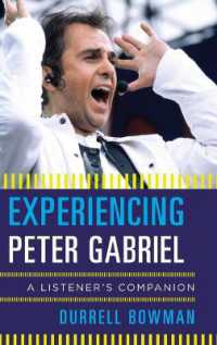 Experiencing Peter Gabriel : A Listener's Companion (Listener's Companion)
