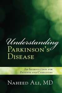 Understanding Parkinson's Disease : An Introduction for Patients and Caregivers