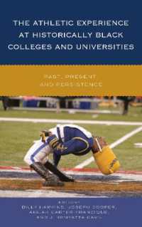 The Athletic Experience at Historically Black Colleges and Universities : Past, Present, and Persistence