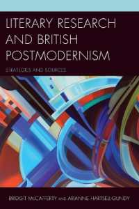 Literary Research and British Postmodernism : Strategies and Sources (Literary Research: Strategies and Sources)