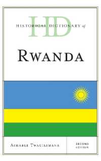 Historical Dictionary of Rwanda (Historical Dictionaries of Africa) （2ND）