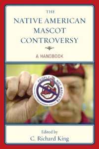 The Native American Mascot Controversy : A Handbook