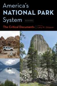 アメリカの国立公園制度：重要文書集（第２版）<br>America's National Park System : The Critical Documents （2ND）