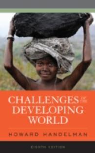 途上国世界の課題（第８版）<br>Challenges of the Developing World -- Paperback / softback （Eighth Edi）