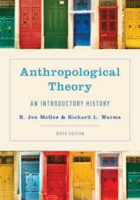 人類学理論史読本（第６版）<br>Anthropological Theory : An Introductory History -- Paperback / softback （Sixth Edit）