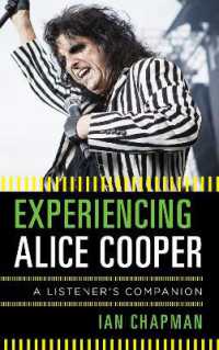 Experiencing Alice Cooper : A Listener's Companion (Listener's Companion)