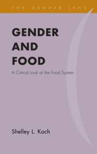 Gender and Food : A Critical Look at the Food System (Gender Lens)