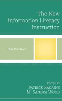 The New Information Literacy Instruction : Best Practices (Best Practices in Library Services)