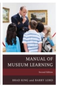博物館学習マニュアル（第２版）<br>The Manual of Museum Learning （2ND）