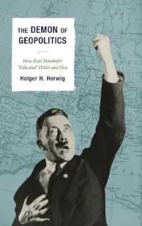 The Demon of Geopolitics : How Karl Haushofer 'Educated' Hitler and Hess