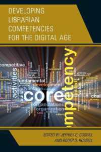 Developing Librarian Competencies for the Digital Age (Medical Library Association Books Series)