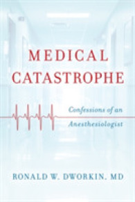 Medical Catastrophe : Confessions of an Anesthesiologist