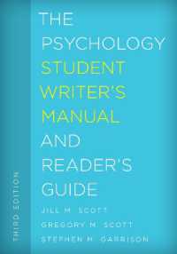 The Psychology Student Writer's Manual and Reader's Guide (The Student Writer's Manual: a Guide to Reading and Writing) （3RD）