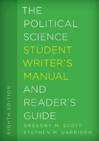 The Political Science Student Writer's Manual and Reader's Guide (The Student Writer's Manual: a Guide to Reading and Writing) （8TH）