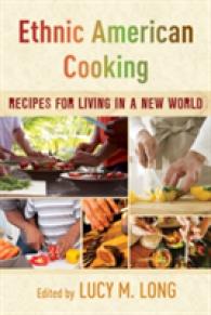 Ethnic American Cooking : Recipes for Living in a New World