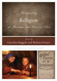 Interpreting Religion at Museums and Historic Sites (Interpreting History)