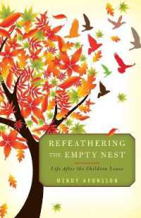 Refeathering the Empty Nest : Life after the Children Leave