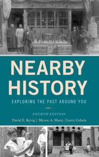 Nearby History : Exploring the Past around You (American Association for State and Local History) （4TH）