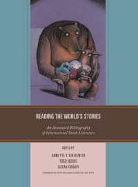 Reading the World's Stories : An Annotated Bibliography of International Youth Literature