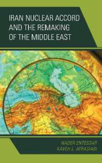 Iran Nuclear Accord and the Remaking of the Middle East