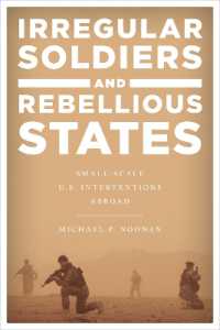 Irregular Soldiers and Rebellious States : Small-Scale U.S. Interventions Abroad