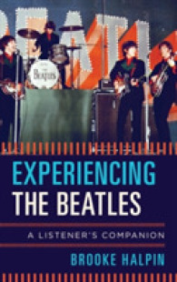 Experiencing the Beatles : A Listener's Companion (Listener's Companion)