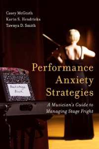 Performance Anxiety Strategies : A Musician's Guide to Managing Stage Fright