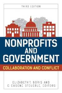 Nonprofits and Government : Collaboration and Conflict (Urban Institute Press) （3RD）
