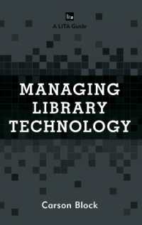 Managing Library Technology : A LITA Guide (Lita Guides)