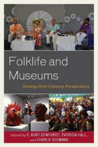 Folklife and Museums : Twenty-First Century Perspectives (American Association for State and Local History)