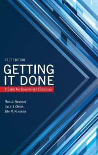 Getting It Done : A Guide for Government Executives (Ibm Center for the Business of Government)