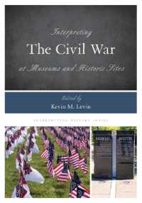 Interpreting the Civil War at Museums and Historic Sites (Interpreting History)