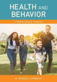 Health and Behavior : A Multidisciplinary Perspective