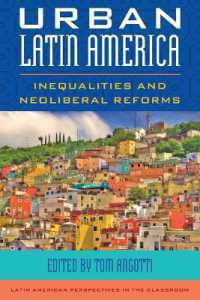 Urban Latin America : Inequalities and Neoliberal Reforms (Latin American Perspectives in the Classroom)